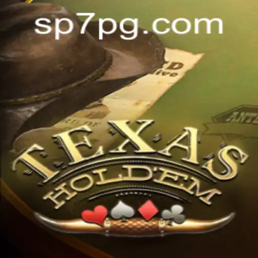Explorando o Fascinante Mundo do Texas Hold'em com SP7.GAMES